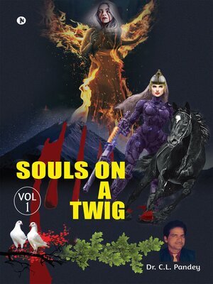 cover image of Souls On A Twig, Volume 1